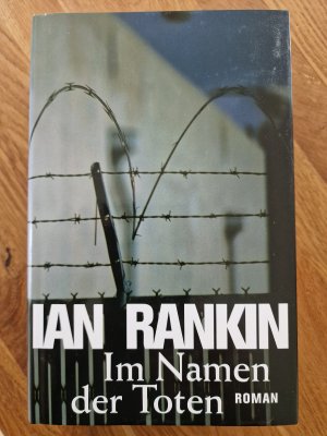 gebrauchtes Buch – Ian Rankin – Im Namen der Toten by Ian Rankin (2007) Gebundene Ausgabe