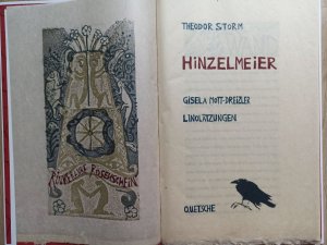 Hinzelmeier [eins von nur 8 Exemplaren der Vorzugsausgabe B, signiert von Gisela Mott-Dreizler]