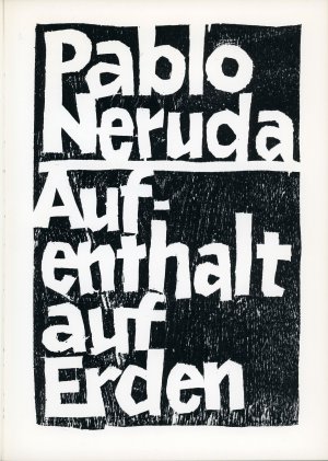 gebrauchtes Buch – Pablo Neruda – Aufenthalt auf Erden