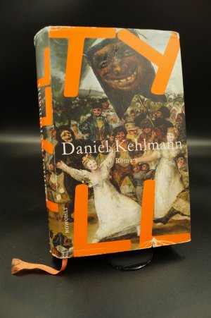 gebrauchtes Buch – Daniel Kehlmann – Tyll + :::Geschenk:::