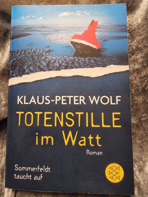 gebrauchtes Buch – Klaus-Peter Wolf – Totenstille im Watt - Sommerfeld taucht auf