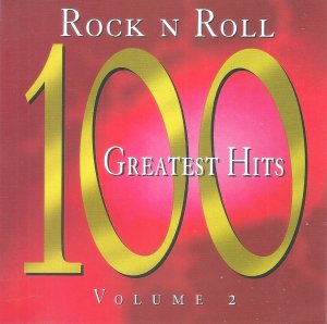 gebrauchter Tonträger – Various – Rock N Roll 100 Greatest Hits - Volume 2