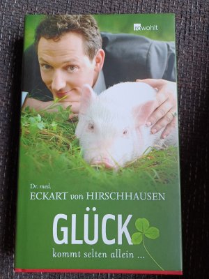 gebrauchtes Buch – Hirschhausen, Eckart von – Die Leber wächst mit ihren Aufgaben - Komisches aus der Medizin