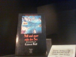 gebrauchtes Buch – Still und starr ruht der See : kleine Frauenkrimis zum Fest. hrsg. von Gabriele Wolff / Fischer ; 12071