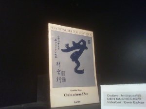 gebrauchtes Buch – Gundula Meyer – Christ sein und Zen : Erfahrungsbericht e. Pastorin. Schriftenreihe zur Meditation ; Nr. 42