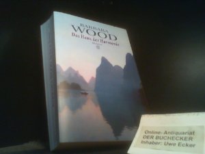 gebrauchtes Buch – Barbara Wood – Das Haus der Harmonie : Roman. Aus dem Amerikan. von Verena C. Harksen / Fischer ; 14783