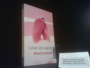 gebrauchtes Buch – Kürthy, Ildikó von – Mondscheintarif : Roman. Rororo ; 22637