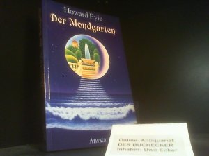 gebrauchtes Buch – Pyle Howard – Der Mondgarten