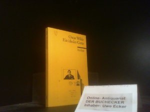 gebrauchtes Buch – Oscar Wilde – Ein idealer Gatte : Komödie in 4 Akten. Aus d. Engl. übertr. von Kuno Epple / Universal-Bibliothek ; Nr. 8641