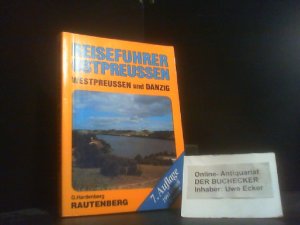 gebrauchtes Buch – Gerd Hardenberg – Reiseführer Ostpreussen, Westpreussen und Danzig : durch das Land der dunklen Wälder und kristallnen Seen.