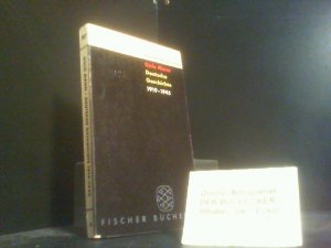 Deutsche Geschichte : 1919 - 1945. Fischer ; 6196