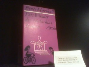 Das Wunder des Malachias : Roman. [Ins Dt. übertr. von Jakob Hegner]