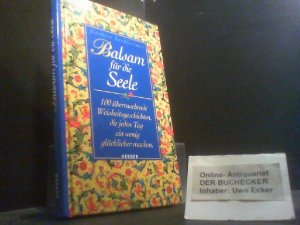 gebrauchtes Buch – Norbert Lechleitner – Balsam für die Seele. Sonderausgabe