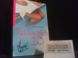 gebrauchtes Buch – Heike Abidi – Tatsächlich 13