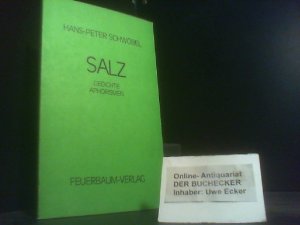 Salz : [Gedichte, Aphorismen].