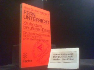 Fernunterricht : Stufen zum berufl. Erfolg. Fischer-Taschenbücher ; 2027