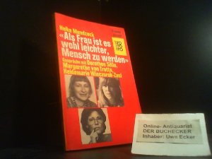 Als Frau ist es wohl leichter, Mensch zu werden : Gespräche mit Dorothee Sölle, Margarethe von Trotta, Heidemarie Wieczorek-Zeul. Rororo ; 5354 : rororo aktuell : Frauen aktuell