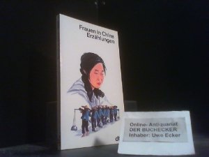 gebrauchtes Buch – Hetzel, Helmut  – Frauen in China : Erzählungen. hrsg. u. ins Dt. übertr. von Helmut Hetzel / dtv ; 10532