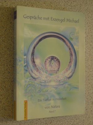 gebrauchtes Buch – natara – gespräche mit erzengel michael - ein treffen in wahrheit