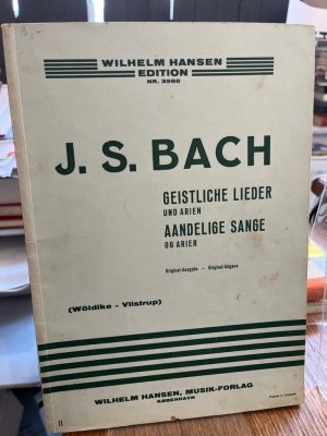 Ausgewählte Geistliche Lieder und Arien. Udvalgte aandelige sange og arier. (= Wilhelm Hansen Edition Nr. 3560).