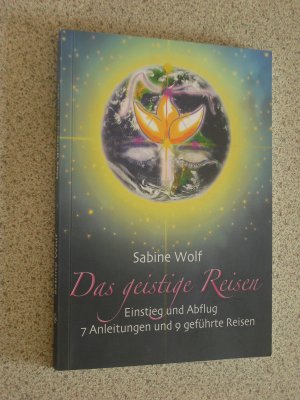 gebrauchtes Buch – sabine wolf – das geistige reisen