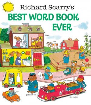 neues Buch – Richard Scarry – Richard Scarry's Best Word Book Ever