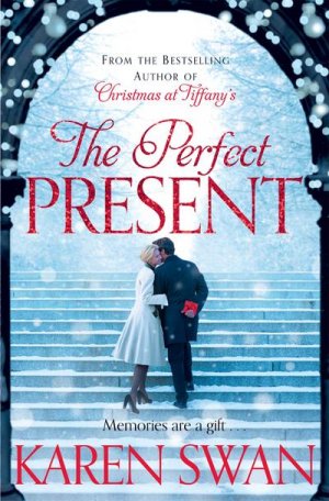 neues Buch – Karen Swan – The Perfect Present