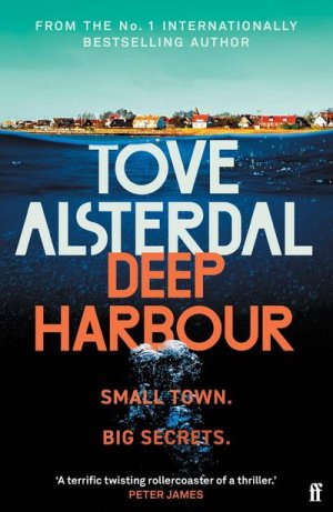 neues Buch – Tove Alsterdal – Deep Harbour