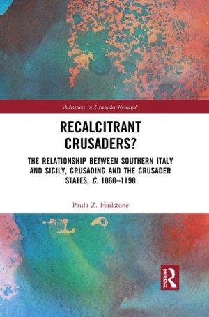 neues Buch – Paula Z. Hailstone – Recalcitrant Crusaders?