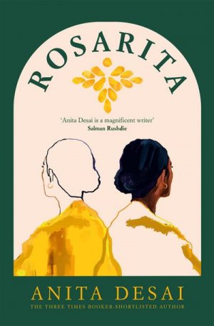 neues Buch – Anita Desai – Rosarita