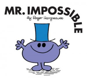 neues Buch – Roger Hargreaves – Mr. Impossible