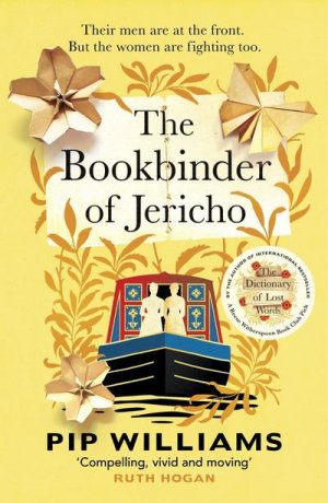 neues Buch – Pip Williams – The Bookbinder of Jericho