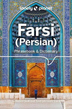 neues Buch – Yavar Dehghani – Lonely Planet Farsi (Persian) Phrasebook & Dictionary