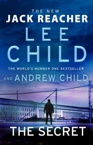 neues Buch – Lee Child – The Secret