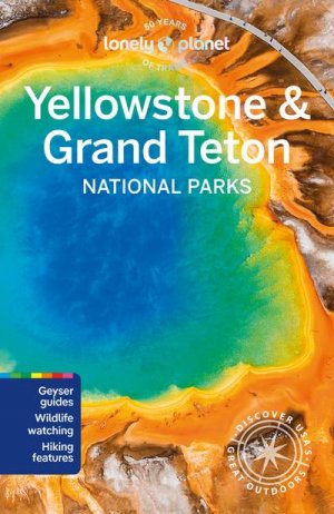 neues Buch – Yellowstone & Grand Teton National Parks