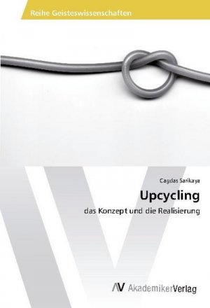 neues Buch – Cagdas Sarikaya – Upcycling