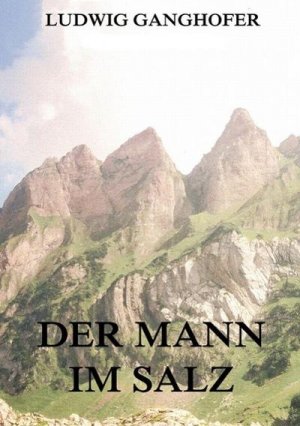 Der Mann im Salz