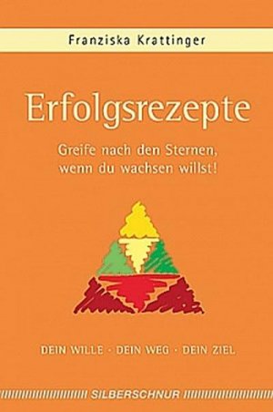 neues Buch – Franziska Krattinger – Erfolgsrezepte