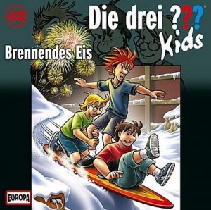 Die drei ??? Kids 40. Brennendes Eis (drei Fragezeichen) CD