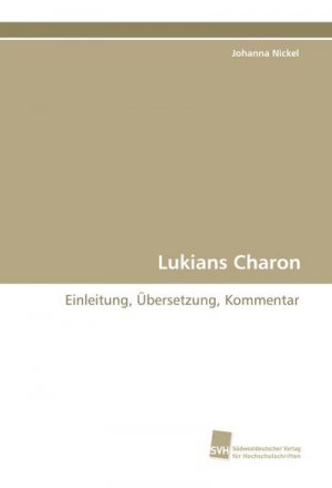 neues Buch – Johanna Nickel – Lukians Charon