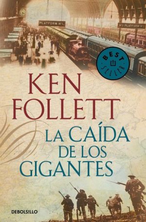 neues Buch – Ken Follett – La caída de los gigantes