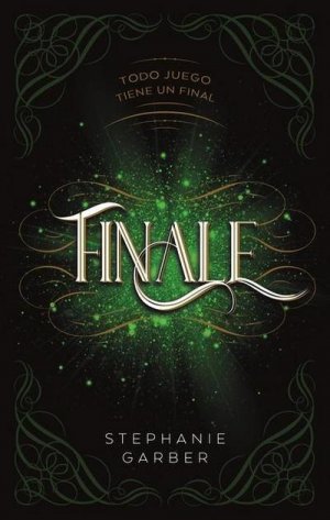 neues Buch – Stephanie Garber – Finale