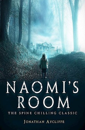gebrauchtes Buch – Jonathan Aycliffe – Naomi's Room