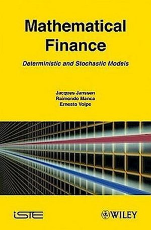 gebrauchtes Buch – Jacques Janssen – Mathematical Finance: Deterministic Models and Stochastic Models