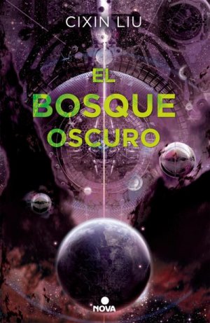 gebrauchtes Buch – Cixin Liu – El bosque oscuro/ The Dark Forest (Trilogía de los Tres Cuerpos, Band 2)