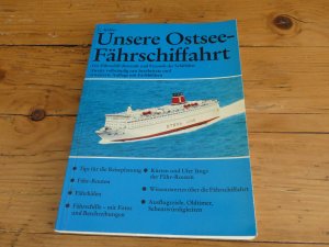 Unsere Ostsee-Fährschiffahrt