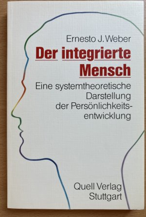 Der integrierte Mensch