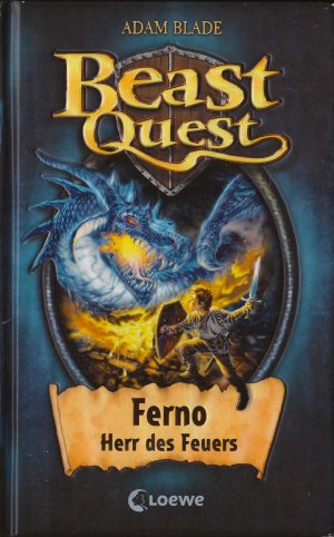 gebrauchtes Buch – Adam Blade – Beast Quest (1): Ferno - Herr des Feuers