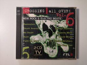 gebrauchter Tonträger – Rammstein, Skunk Anansie – Crossing All Over! - Vol. 6