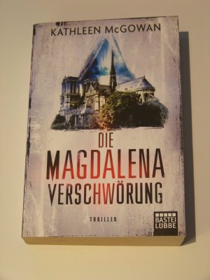 Die Magdalena-Verschwörung Thriller Kathleen McGowan Kathleen TOP!!!